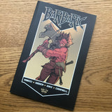 Barbaric, Volume 2: Axe To Grind