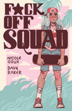 Fuck Off Squad: Remastered Edition