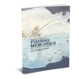 Fishing Memories