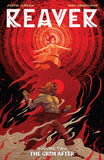 Reaver, Volume 2: The Grim After
